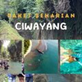 Paket Seharian Ciwayang